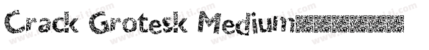Crack Grotesk Medium字体转换